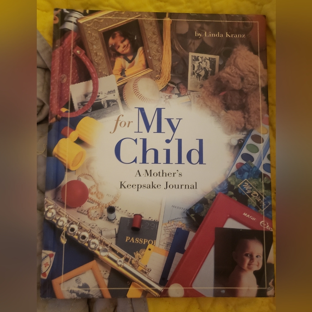 A Mothers Journal for My Child